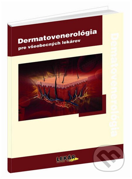 Kniha: Dermatovenerológia pre všeobecných lekárov (Raabe). Raabe, 2012 Kniha: Dermatovenerológia pre všeobecných lekárov (Raabe). Raabe, 2012