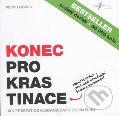 Kniha: Konec prokrastinace (Petr Ludwig). Jan Melvil publishing, 2013 Kniha: Konec prokrastinace (Petr Ludwig). Jan Melvil publishing, 2013