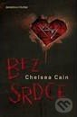Kniha: Bez srdce (Chelsea Cain). BETA - Dobrovský, 2013 Kniha: Bez srdce (Chelsea Cain). BETA - Dobrovský, 2013