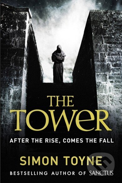 Kniha: The Tower (Simon Toyne). HarperCollins, 2013 Kniha: The Tower (Simon Toyne). HarperCollins, 2013