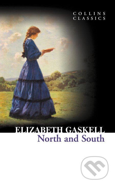 Kniha: North and South (Elizabeth Gaskell). HarperCollins, 2011 Kniha: North and South (Elizabeth Gaskell). HarperCollins, 2011
