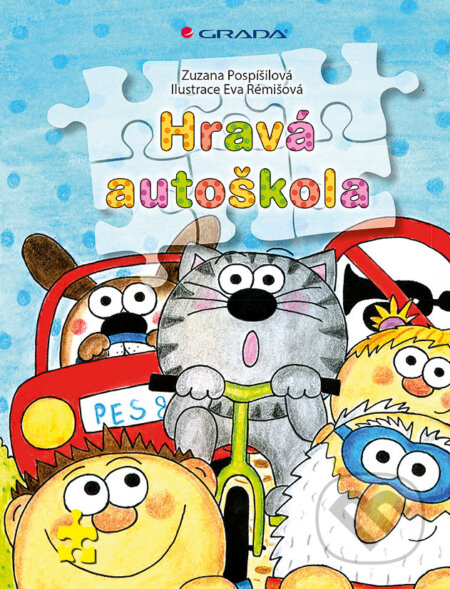E-kniha: Hravá autoškola (Zuzana Pospíšilová). Grada, 2012 E-kniha: Hravá autoškola (Zuzana Pospíšilová). Grada, 2012