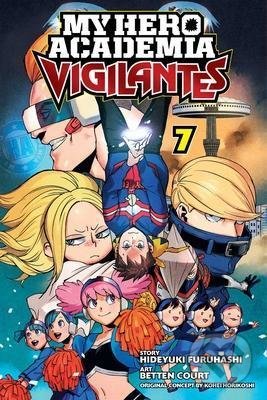 Kniha: My Hero Academia: Vigilantes 7 (Hideyuki Furuhashi). Viz Media, 2020 Kniha: My Hero Academia: Vigilantes 7 (Hideyuki Furuhashi). Viz Media, 2020