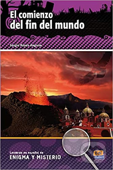 Kniha: Lecturas de enigma y misterio - El comienzo del fin del mundo (Edinumen). Edinumen Kniha: Lecturas de enigma y misterio - El comienzo del fin del mundo (Edinumen). Edinumen