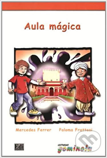 Kniha: Lecturas Gominola - Aula mágica - Libro (Edinumen). Edinumen Kniha: Lecturas Gominola - Aula mágica - Libro (Edinumen). Edinumen