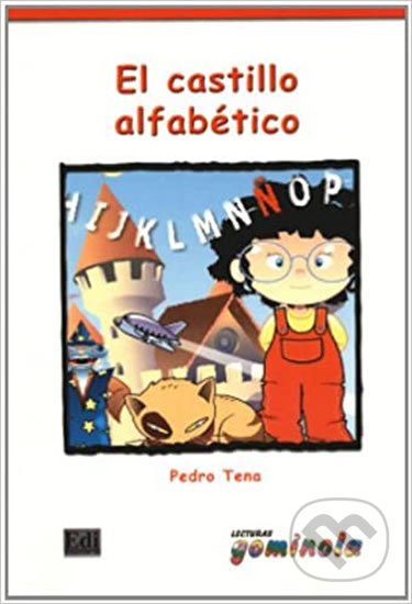 Kniha: Lecturas Gominola - El castillo alfabetico - Libro (Edinumen). Edinumen Kniha: Lecturas Gominola - El castillo alfabetico - Libro (Edinumen). Edinumen