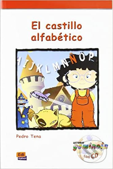 Kniha: Lecturas Gominola - El castillo alfabetico - Libro + CD (Edinumen). Edinumen Kniha: Lecturas Gominola - El castillo alfabetico - Libro + CD (Edinumen). Edinumen