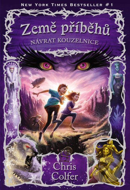 Kniha: Země příběhů: Návrat Kouzelnice (Chris Colfer). Nakladatelství Fragment, 2022 Kniha: Země příběhů: Návrat Kouzelnice (Chris Colfer). Nakladatelství Fragment, 2022