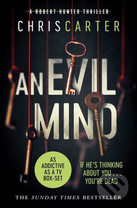 Kniha: An Evil Mind (Chris Carter). Simon & Schuster, 2015 Kniha: An Evil Mind (Chris Carter). Simon & Schuster, 2015