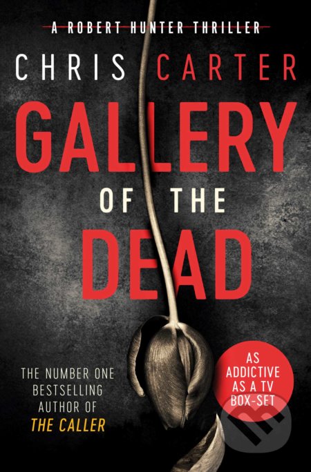 Kniha: Gallery of the Dead (Chris Carter). Simon & Schuster, 2018 Kniha: Gallery of the Dead (Chris Carter). Simon & Schuster, 2018
