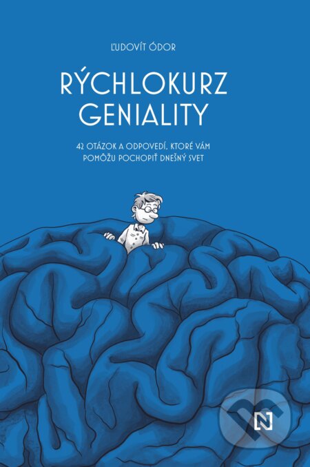 Kniha: Rýchlokurz geniality (Ľudovít Ódor), 2022 Kniha: Rýchlokurz geniality (Ľudovít Ódor), 2022
