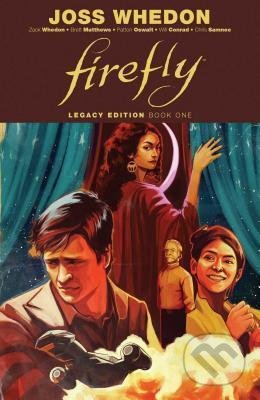 Firefly: Legacy Edition Book One - Zack Whedon, Chris Roberson, Boom! Studios, 2018