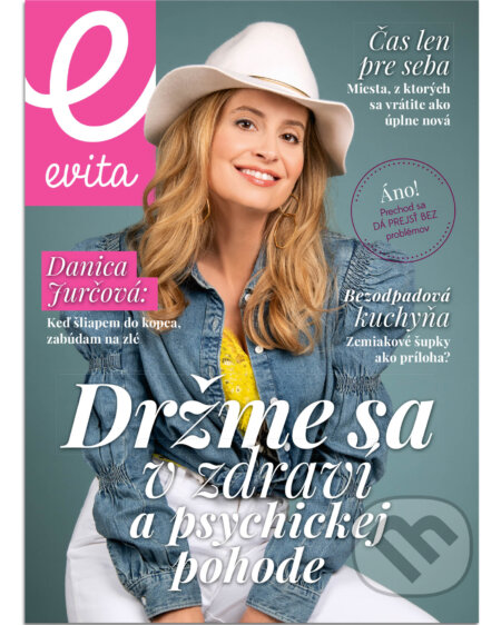 Evita magazín 04/2022 (MAFRA Slovakia). MAFRA Slovakia, 2022 Evita magazín 04/2022 (MAFRA Slovakia). MAFRA Slovakia, 2022