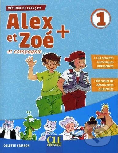 Alex et Zoé+ 1 - Colette Samson, Cle International, 2019