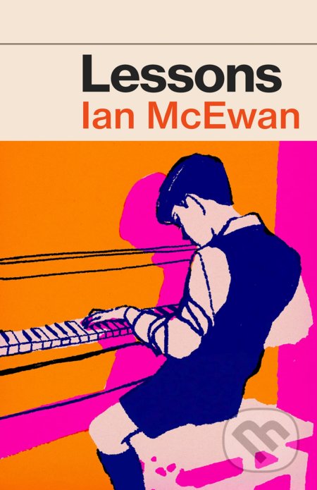 Kniha: Lessons (Ian McEwan). Random House, 2022 Kniha: Lessons (Ian McEwan). Random House, 2022