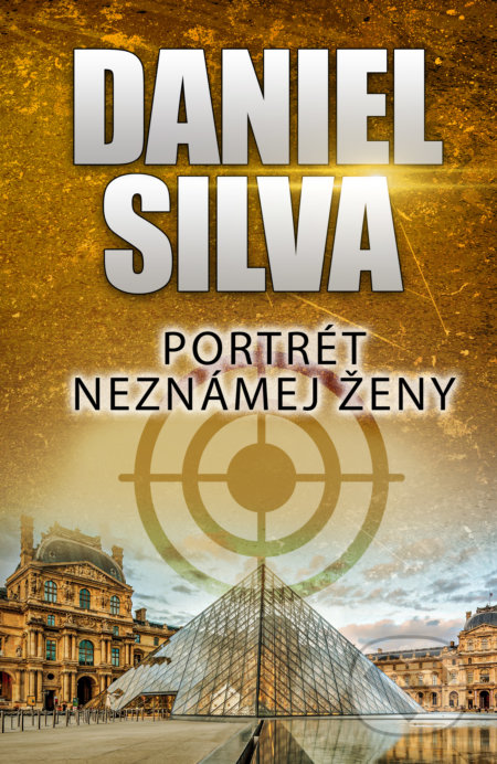 Kniha: Portrét neznámej ženy (Daniel Silva), 2022 Kniha: Portrét neznámej ženy (Daniel Silva), 2022