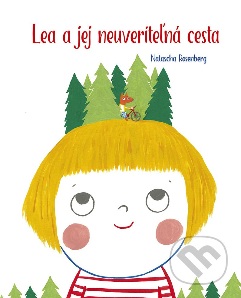 Kniha: Lea a jej neuveriteľná cesta (Natascha Rosenberg). Stonožka, 2022 Kniha: Lea a jej neuveriteľná cesta (Natascha Rosenberg). Stonožka, 2022