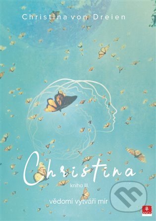 Kniha: Christina 3 (Bernadette von Dreien). Anch-books, 2022 Kniha: Christina 3 (Bernadette von Dreien). Anch-books, 2022