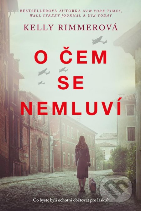Kniha: O čem se nemluví (Kelly Rimmer). Ikar CZ, 2022 Kniha: O čem se nemluví (Kelly Rimmer). Ikar CZ, 2022