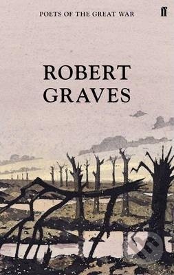 Kniha: Selected Poems (Robert Graves). Faber and Faber, 2014 Kniha: Selected Poems (Robert Graves). Faber and Faber, 2014