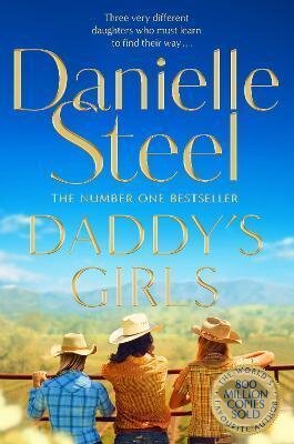Kniha: Daddy´s Girls (Danielle Steel). Pan Macmillan, 2021 Kniha: Daddy´s Girls (Danielle Steel). Pan Macmillan, 2021