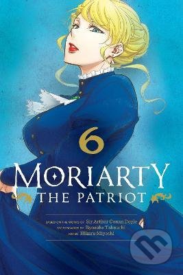 Kniha: Moriarty the Patriot 6 (Ryosuke Takeuchi). Viz Media, 2022 Kniha: Moriarty the Patriot 6 (Ryosuke Takeuchi). Viz Media, 2022