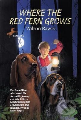 Kniha: Where the Red Fern Grows (Wilson Rawls). Random House, 1996 Kniha: Where the Red Fern Grows (Wilson Rawls). Random House, 1996