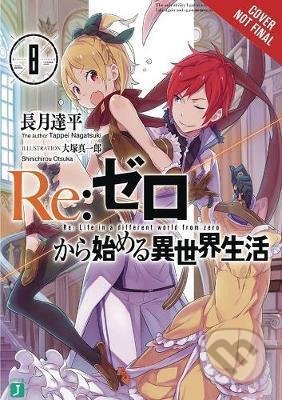 Kniha: re:Zero Starting Life in Another World 8 (Tappei Nagatsuki). Little, Brown, 2018 Kniha: re:Zero Starting Life in Another World 8 (Tappei Nagatsuki). Little, Brown, 2018