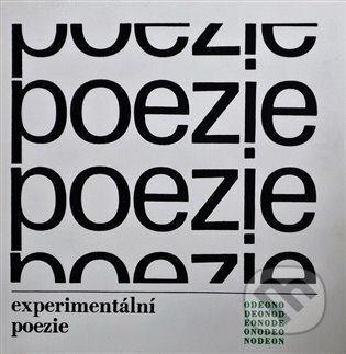 Kniha: Experimentální poezie (Bohumila Grögerová a Josef Hiršal). Památník národního písemnictví, 2022 Kniha: Experimentální poezie (Bohumila Grögerová a Josef Hiršal). Památník národního písemnictví, 2022