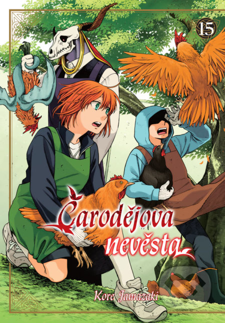 Kniha: Čarodějova nevěsta 15 (Koré Yamazaki). Crew, 2022 Kniha: Čarodějova nevěsta 15 (Koré Yamazaki). Crew, 2022