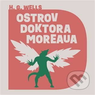 Audiokniha: Ostrov doktora Moreaua (Herbert George Wells). Tympanum, 2022 Audiokniha: Ostrov doktora Moreaua (Herbert George Wells). Tympanum, 2022