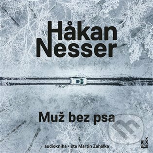 Audiokniha: Muž bez psa (Hakan Nesser). OneHotBook, 2022 Audiokniha: Muž bez psa (Hakan Nesser). OneHotBook, 2022
