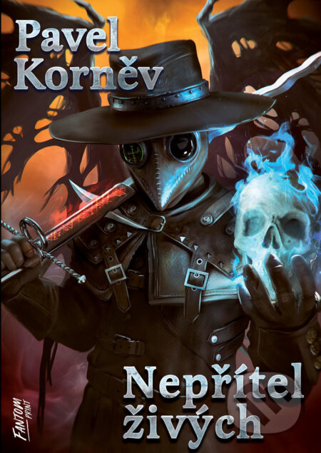 E-kniha: Nepřítel živých (Pavel Korněv). FANTOM Print, 2022 E-kniha: Nepřítel živých (Pavel Korněv). FANTOM Print, 2022