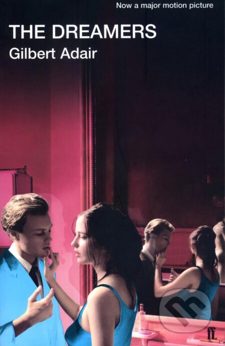 Kniha: The Dreamers (Adrian Gilbert). FABER, 2004 Kniha: The Dreamers (Adrian Gilbert). FABER, 2004