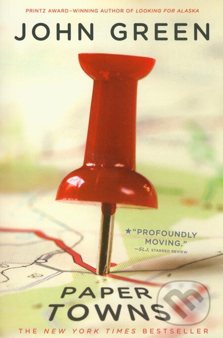 Kniha: Paper Towns (John Green). Penguin Books, 2012 Kniha: Paper Towns (John Green). Penguin Books, 2012