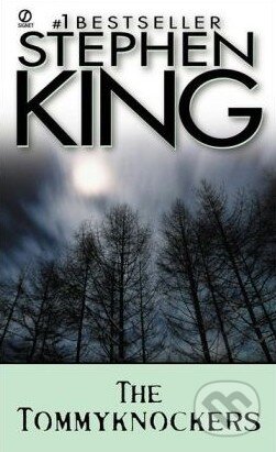 Kniha: The Tommyknockers (Stephen King). Signet Kniha: The Tommyknockers (Stephen King). Signet