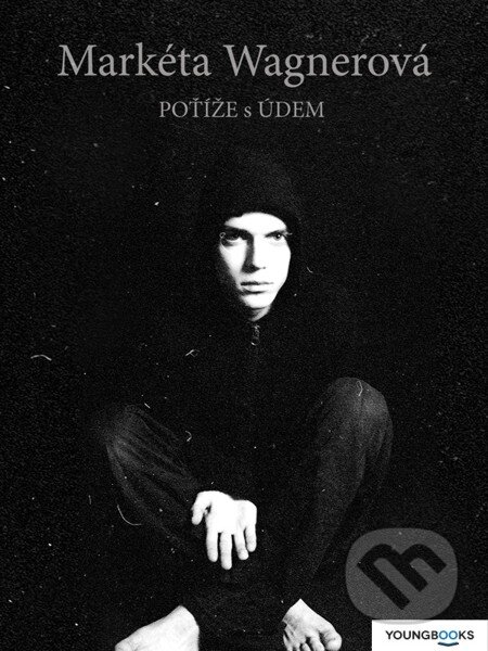 E-kniha: Potíže s údem (Markéta Wagnerová). Youngbooks, 2012 E-kniha: Potíže s údem (Markéta Wagnerová). Youngbooks, 2012