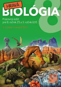 Kniha: Hravá biológia 8 (Taktik). Taktik, 2013 Kniha: Hravá biológia 8 (Taktik). Taktik, 2013