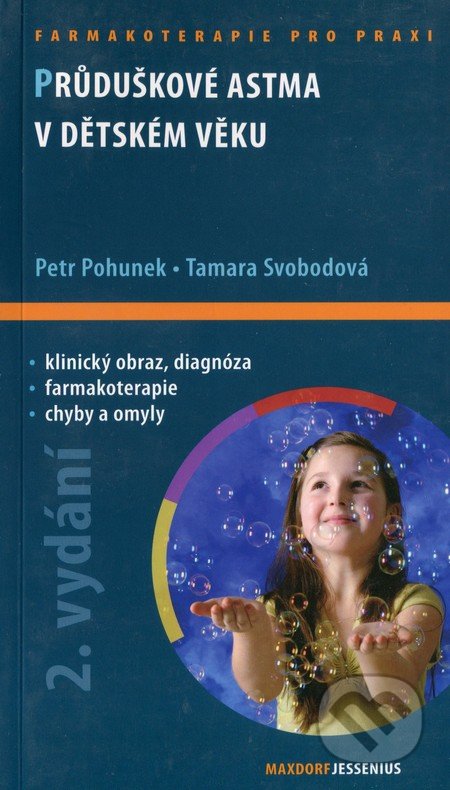 Pruduškové astma v dětském věku - Petr Pohunek, Tamara Svobodová,, Maxdorf, 2013