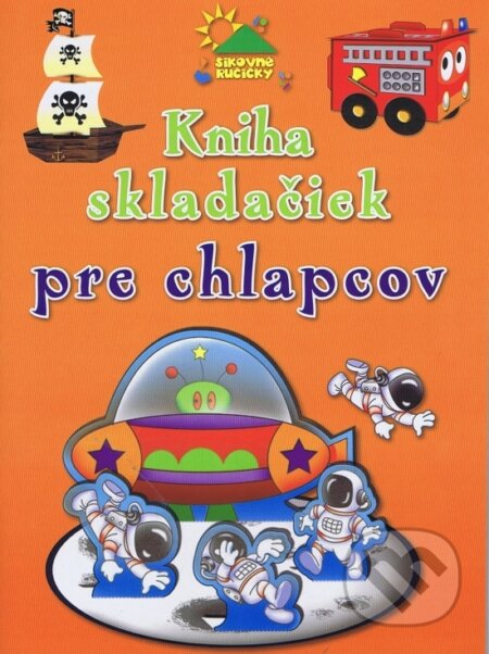Kniha skladačiek pre chlapcov, Svojtka&Co., 2013