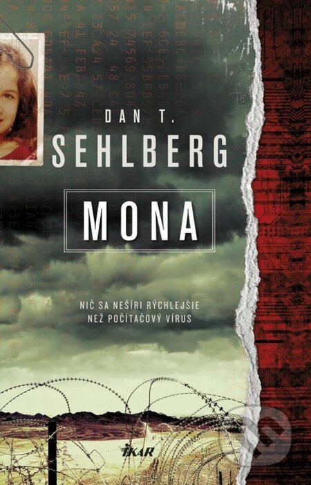 Kniha: Mona (Dan T. Sehlberg). Ikar, 2014 Kniha: Mona (Dan T. Sehlberg). Ikar, 2014