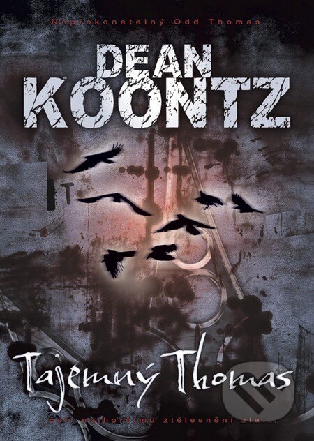 Kniha: Tajemný Thomas (Dean Koontz). BB/art, 2013 Kniha: Tajemný Thomas (Dean Koontz). BB/art, 2013