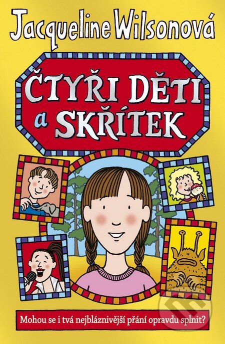 Kniha: Čtyři děti a skřítek (Jacqueline Wilson). BB/art, 2013 Kniha: Čtyři děti a skřítek (Jacqueline Wilson). BB/art, 2013