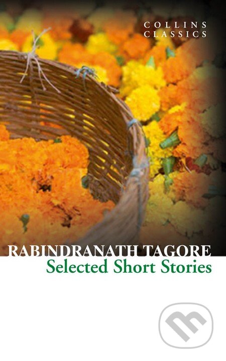Kniha: Selected Short Stories (Rabindranath Tagore). HarperCollins, 2013 Kniha: Selected Short Stories (Rabindranath Tagore). HarperCollins, 2013