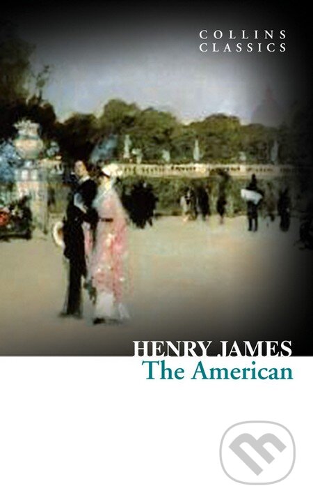 Kniha: The American (Henry James). HarperCollins, 2013 Kniha: The American (Henry James). HarperCollins, 2013
