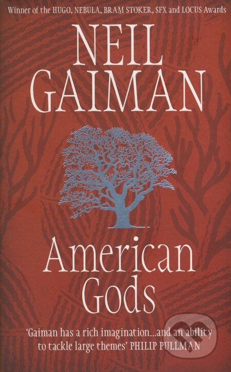 Kniha: American Gods (Neil Gaiman). Headline Book, 2002 Kniha: American Gods (Neil Gaiman). Headline Book, 2002
