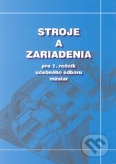 Kniha: Stroje a zariadenia (učebný odbor mäsiar) (Ladislav Gulan a kolektív). Expol Pedagogika, 2008 Kniha: Stroje a zariadenia (učebný odbor mäsiar) (Ladislav Gulan a kolektív). Expol Pedagogika, 2008