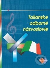 Kniha: Talianske odborné názvoslovie (Tibor Ghillány). Expol Pedagogika, 2008 Kniha: Talianske odborné názvoslovie (Tibor Ghillány). Expol Pedagogika, 2008