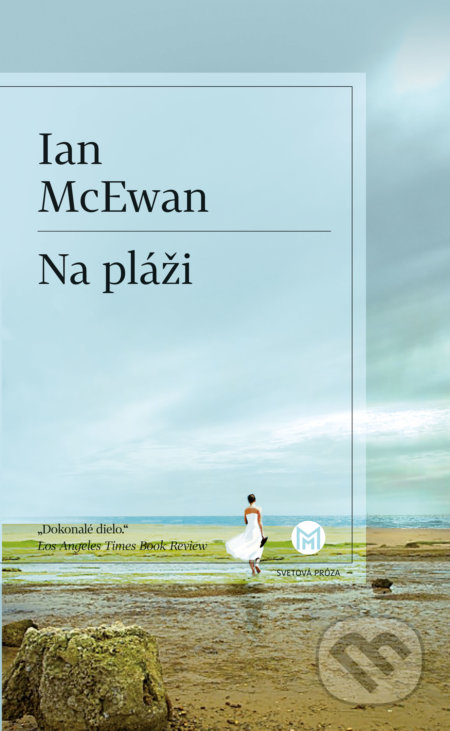 Kniha: Na pláži (Ian McEwan). Slovart, 2022 Kniha: Na pláži (Ian McEwan). Slovart, 2022