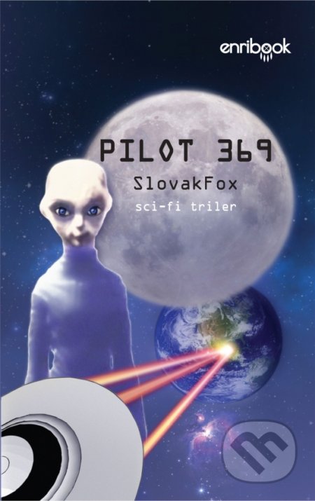 Kniha: Pilot 369 (SlovakFox). Enribook, 2022 Kniha: Pilot 369 (SlovakFox). Enribook, 2022